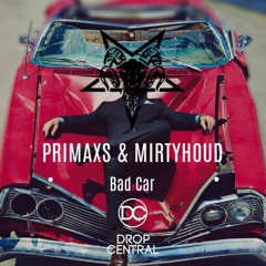 PRIMAXS x Mirtyhoud - Bad Car