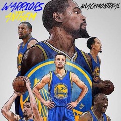 Warriors Anthem