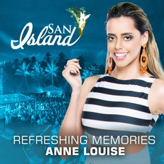 DJ Anne Louise - San Island Weekend 2017
