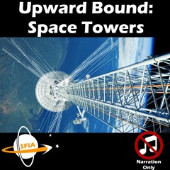 Space Towers (Narration Only)