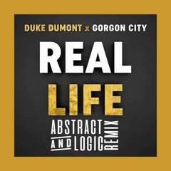 Duke Dumont x Gorgon City - Real Life (Abstract & Logic Remix)