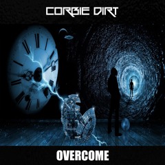 BWPF019 : Corbie Dirt - Overcome (Free Download)