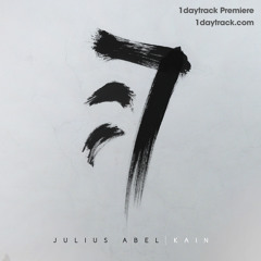 1daytrack Premiere: Julius Abel - EDEN (Radio Mix)