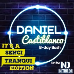 DANIEL CASTIBLANCO  B-Bash BY NITRO DJ