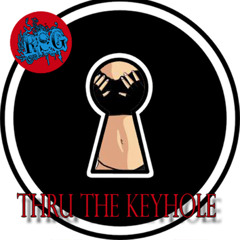 Thru The Keyhole - feat Myrh (video)