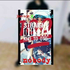 Jsavage x diamond - nobody