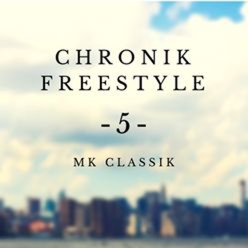 Chronik Freestyle - Episode 5