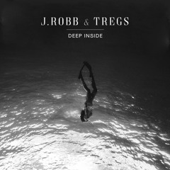 j.robb & tregs - Deep Inside