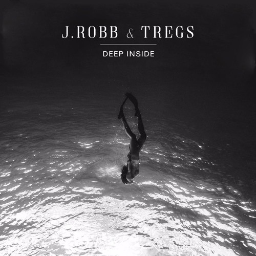 j.robb & tregs - Deep Inside