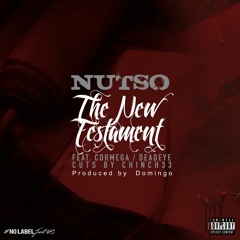 Nutso - The New Testament [feat. Cormega/Deadeye]