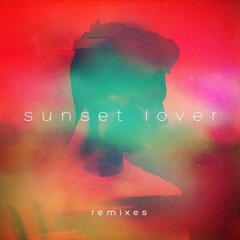 Sunset Lover (Manatee Commune Remix)