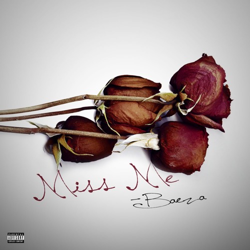 Baeza - Miss Me