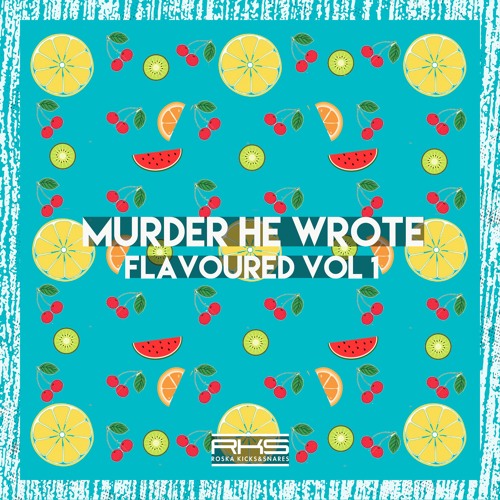 Murder He Wrote - Forever [out now on Roska Kicks & Snares💥]
