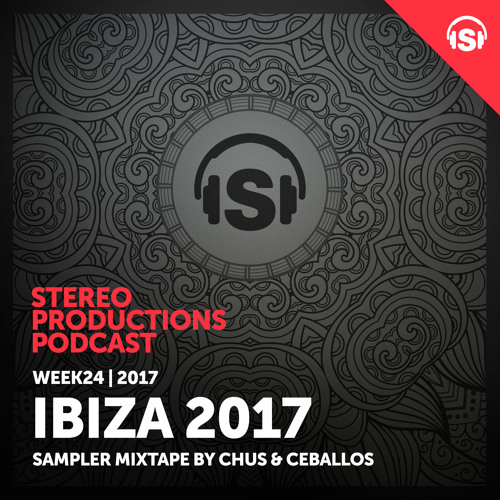 WEEK24 17 Ibiza 2017 Sampler By Chus & Ceballos