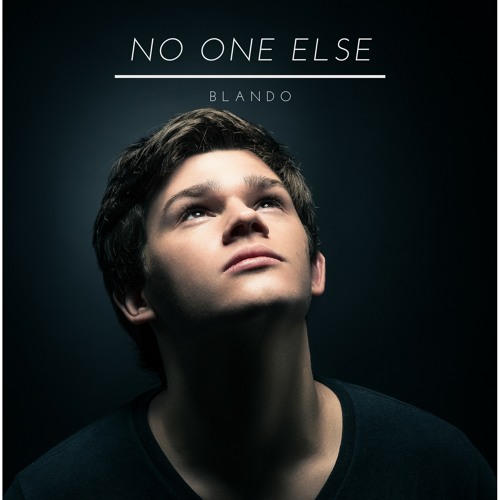 Blando - No One Else