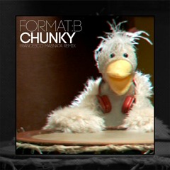 F0RM4T:B - CHUNKY (Francesco Masnata Remix)