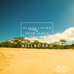 Oliver Chang & Evan James - Billboard ft. HVNNIBVL