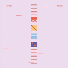 Com Truise - Iteration
