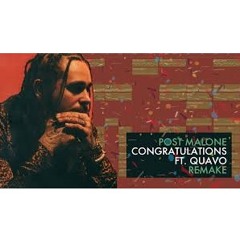 Post Malone ft. Quavo - Congratulations Remix (Prod. By AllStarLTBS