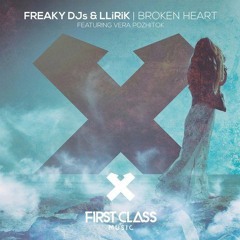 Freaky DJ's & LLIRIK - Broken Heart ft. Vera Pozhitok (Radio Mix)
