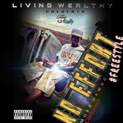 Smoke Dawgg X No Effort Freestyle