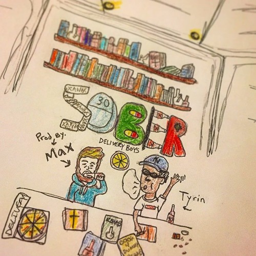 Sober - Tyrin & Max Gertler