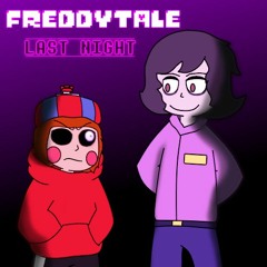 [Undertale AU - Freddytale] LAST NIGHT (TRANSFORMATION Updated)