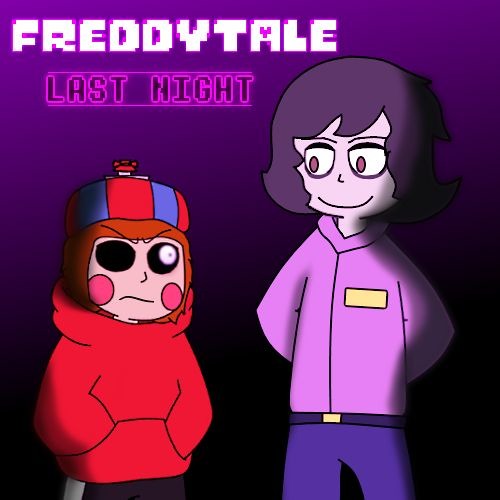 [Undertale AU - Freddytale] LAST NIGHT (TRANSFORMATION Updated)