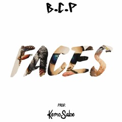 Faces (Prod. KemoSabe)