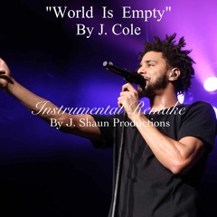 "World Is Empty" By J. Cole Instrumental Remake -Full Song-