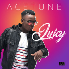 Acetune - Juicy