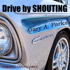 Drive By Shouting - Remastered (WARNING: Explicit Lyrics)