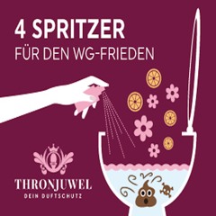 Thronjuwel Toilettenparfüm