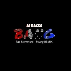 Bang (Rae Sremmurd "Swang" REMIX)