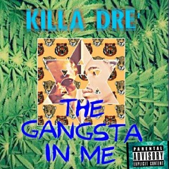 Killa Dre'- FUCK THE INDUSTRY