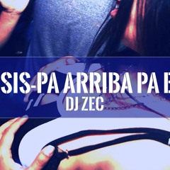 N-FASIS-PA ARRIBA PA BAJO (DJ ZEC)