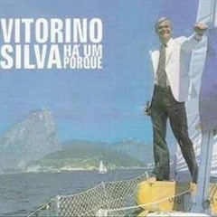 Vitorino Silva - As Injustiças