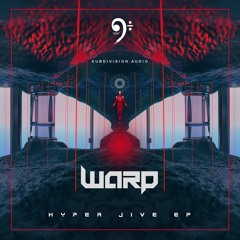 Cosmic Dust - Warp - Out Now On Subdivision Audio