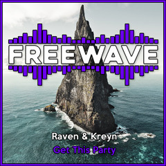 Raven & Kreyn - Get This Party