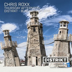 Chris Roxx - DISTRIKT Music - Episode 156