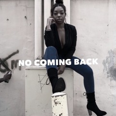 No Coming Back