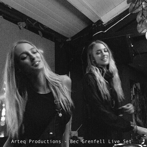 Arteq Productions - Bec Grenfell Live Set