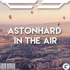 AstonHard - In The Air (Future Bass)