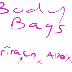 SRIRACH - body bags (feat. apex)