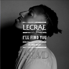 Lecrae - I'll Find You Ft. Tori Kelly (De La VID Mashup)