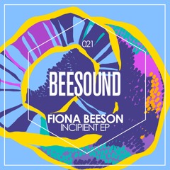 Fiona Beeson - Incipient (Original Mix)