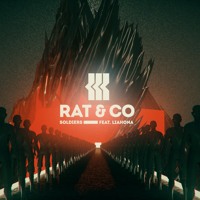 Rat & Co - Soldiers (Ft. Liahona)