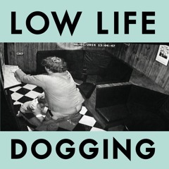 4. DOWN THE DOGS: "Cockney lyrics translated in Decsciption" (Dogging 2014)