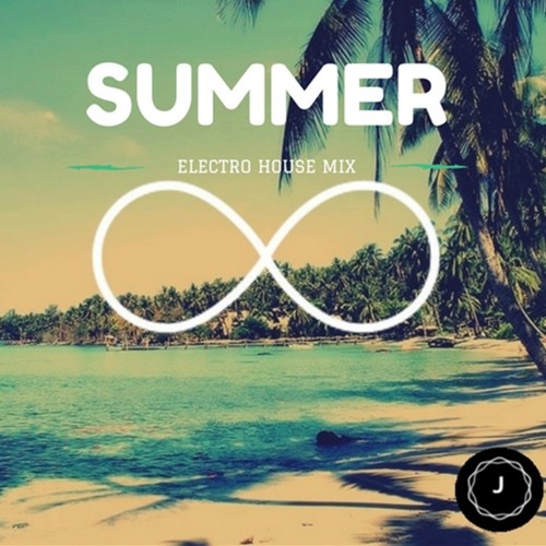 Summer Electro House Mix 2017