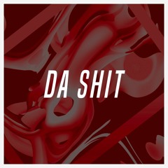 dropK - Da Shit